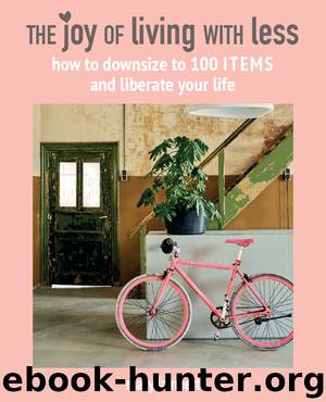 The Joy of Living with Less by Mary Lambert