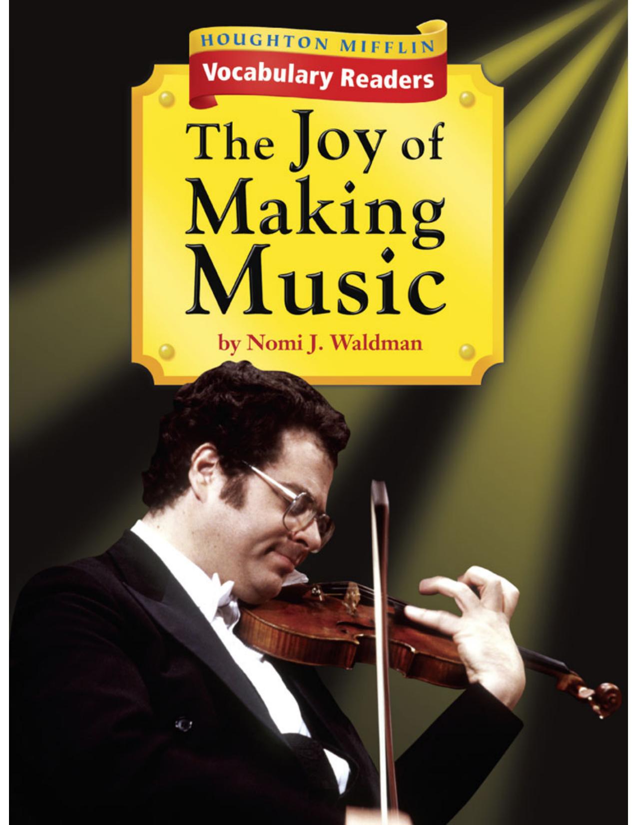 The Joy of Making Music by Waldman Nomi J