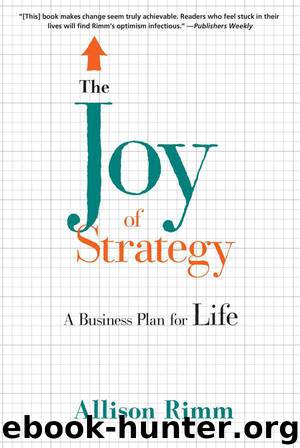 The Joy of Strategy by Allison Rimm