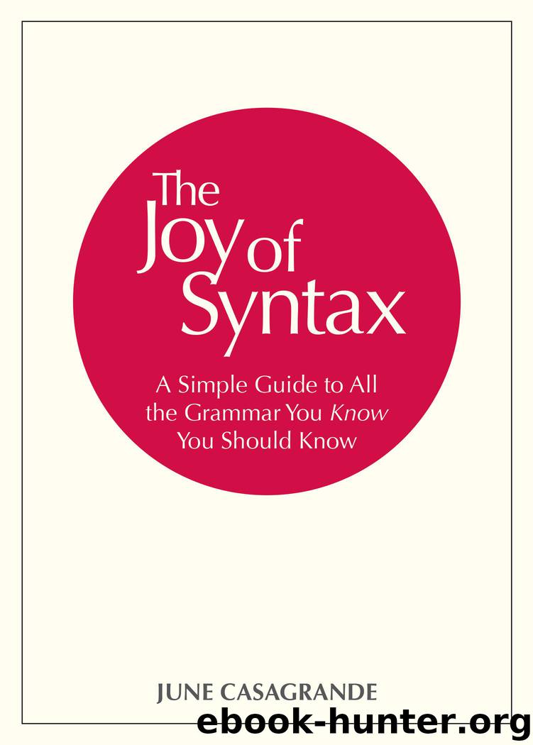The Joy of Syntax by June Casagrande