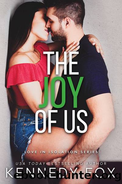 The Joy of Us by Kennedy Fox