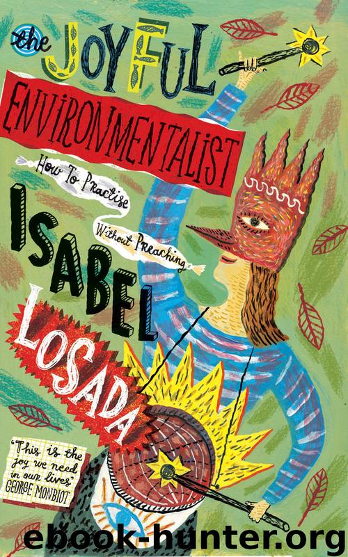 The Joyful Environmentalist by Isabel Losada