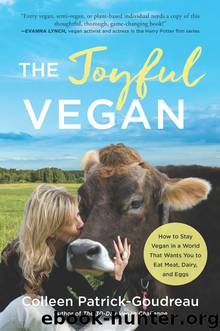 The Joyful Vegan by Colleen Patrick-Goudreau