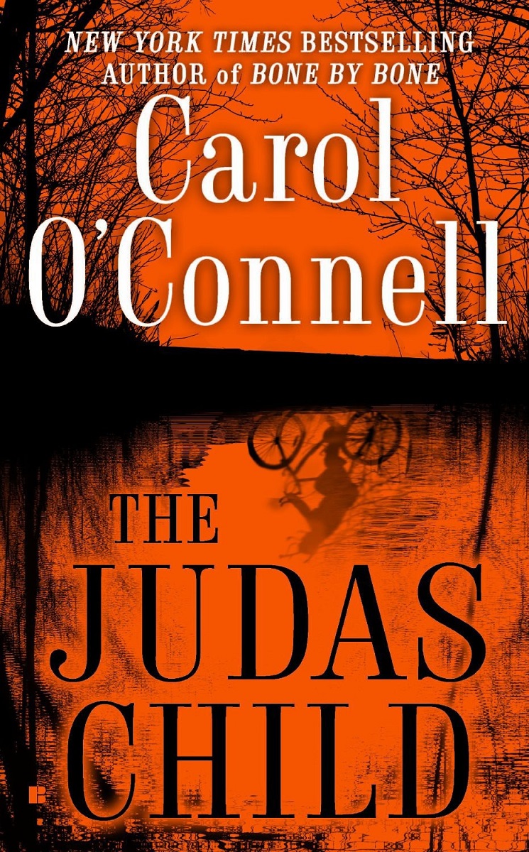 The Judas Child by Carol O'Connell