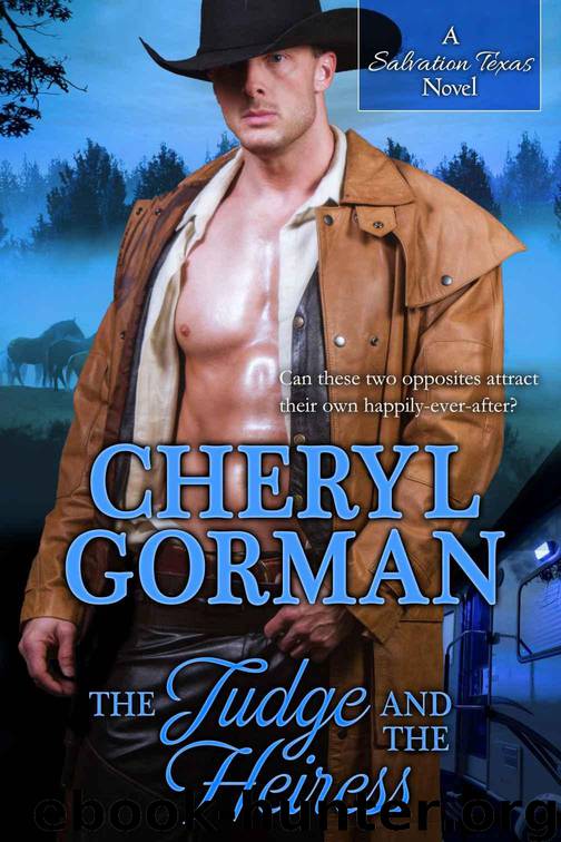 The Judge And The Heiress (A Salvation Texas Novel) by Gorman Cheryl