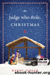 The Judge Who Stole Christmas by Randy Singer
