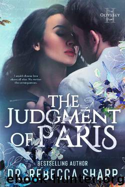 The Judgment of Paris (The Odyssey Duet Book 2) by Dr. Rebecca Sharp