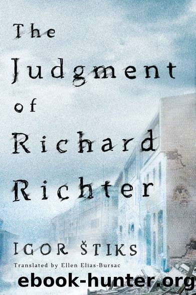 The Judgment of Richard Richter by Štiks Igor