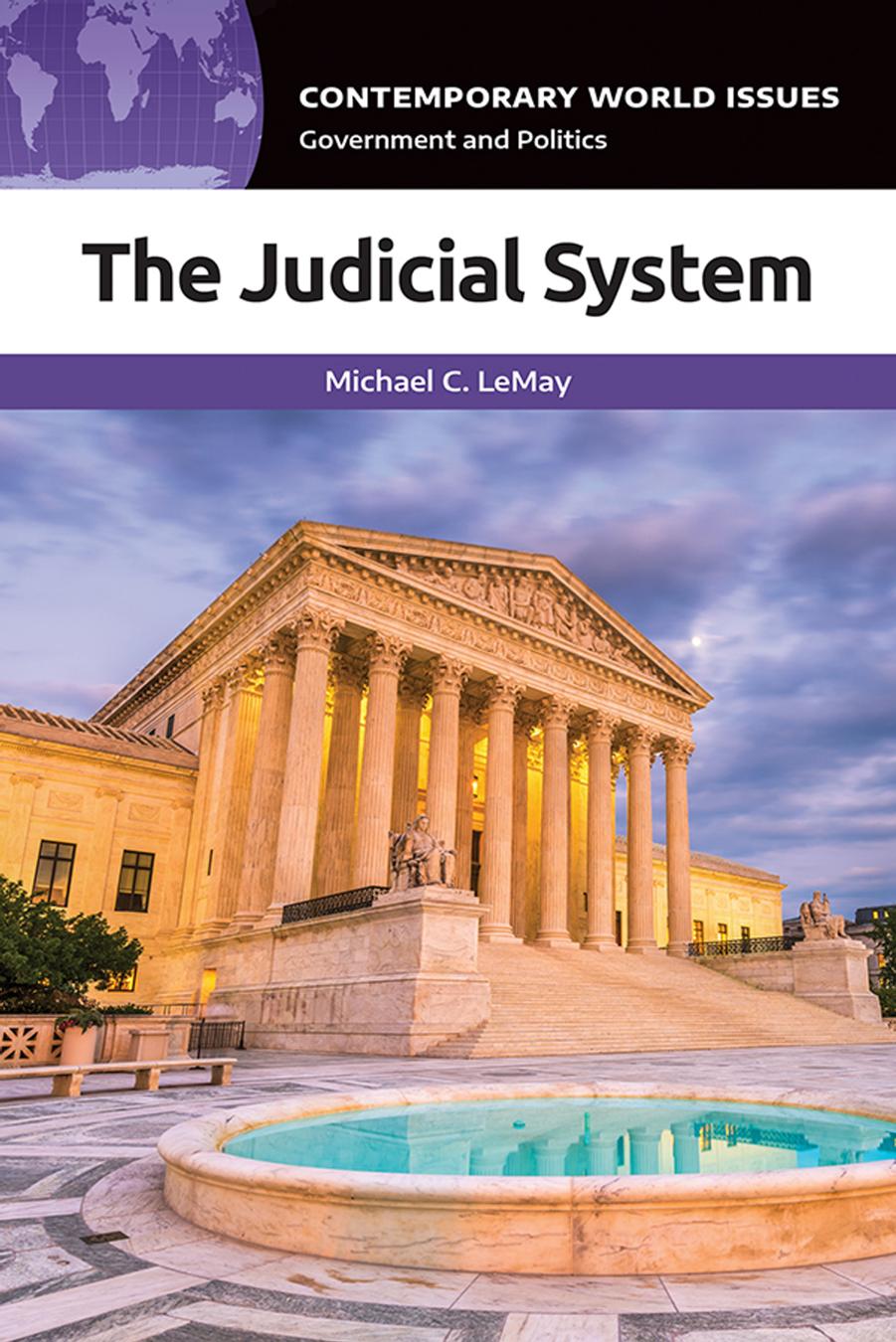 The Judicial System: A Reference Handbook by Michael C. LeMay