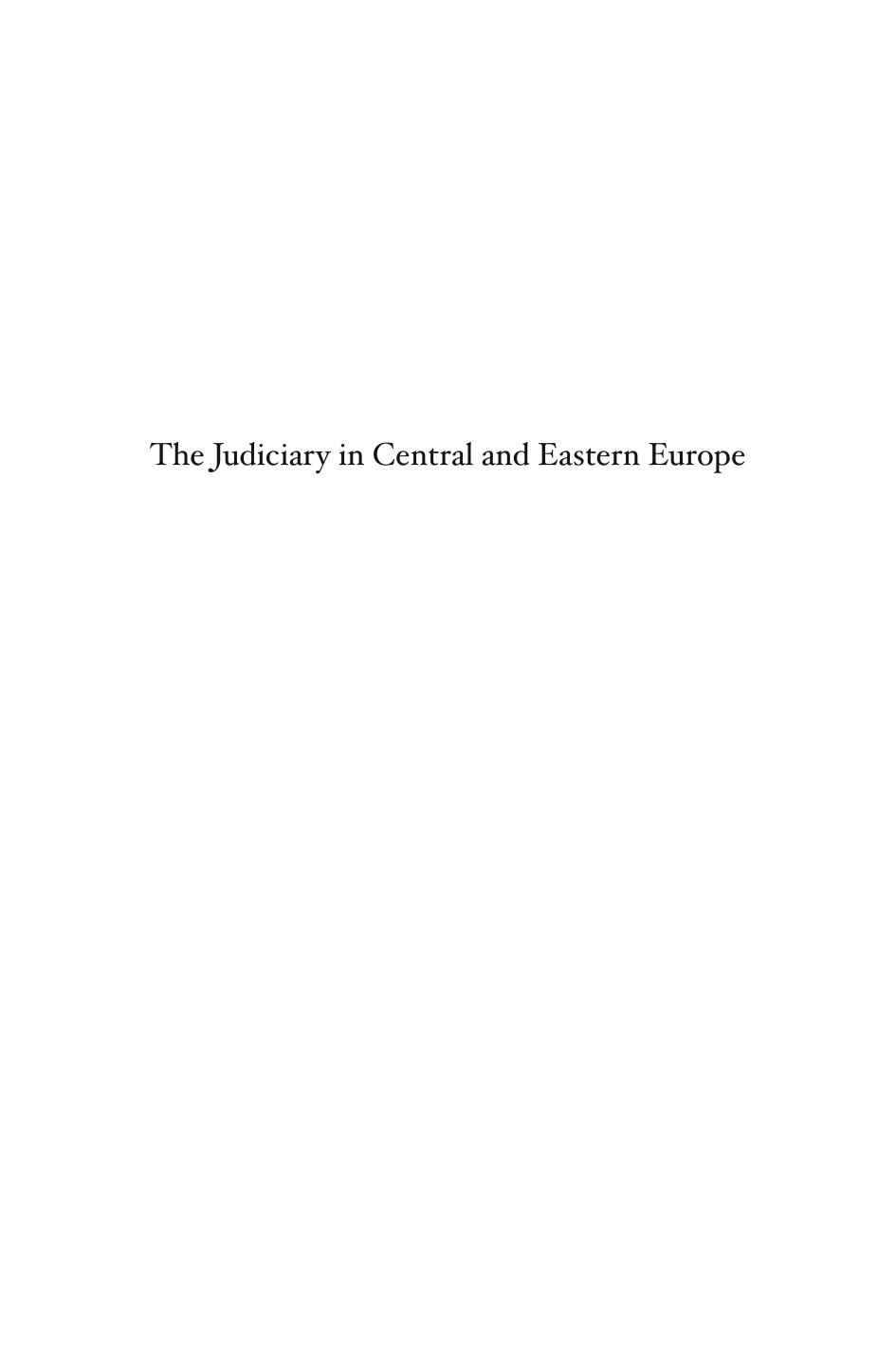 The Judiciary in Central and Eastern Europe : Mechanical Jurisprudence in Transformation? by Zdenek Kühn