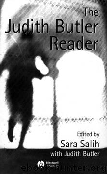 The Judith Butler Reader by Sara Salih & Judith Butler