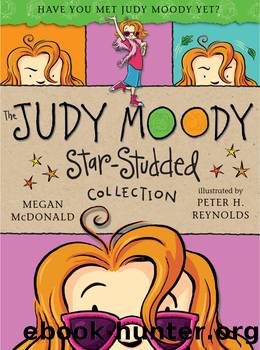 The Judy Moody Star Studded Collection by Megan McDonald & Peter H. Reynolds