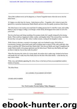The Julius House - [Aurora Teagarden 04] by Charlaine Harris
