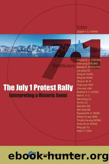 The July 1 Protest Rally-Interpreting a Historic Event by Joseph Y. S. Cheng