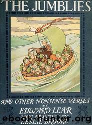 The Jumblies and Other Nonsense Verses by Edward Lear