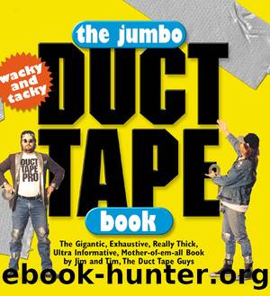 The Jumbo Duct Tape Book by Jim Berg