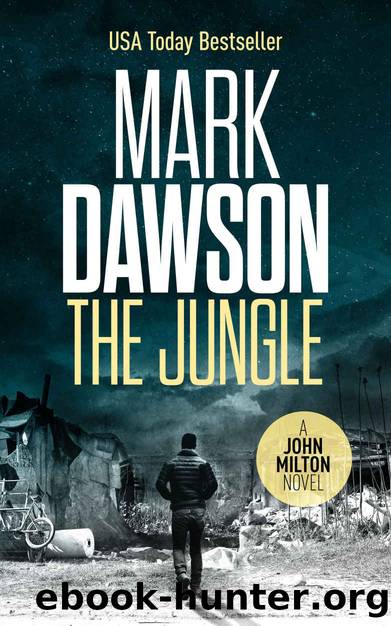 The Jungle - John Milton #9 (John Milton Series) by Dawson Mark