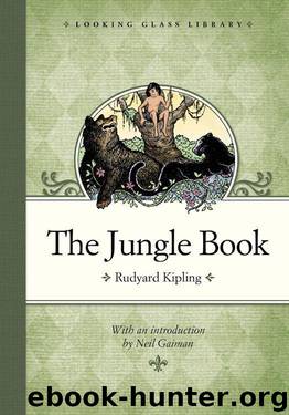 The Jungle Book (Looking Glass Library) by Kipling Rudyard