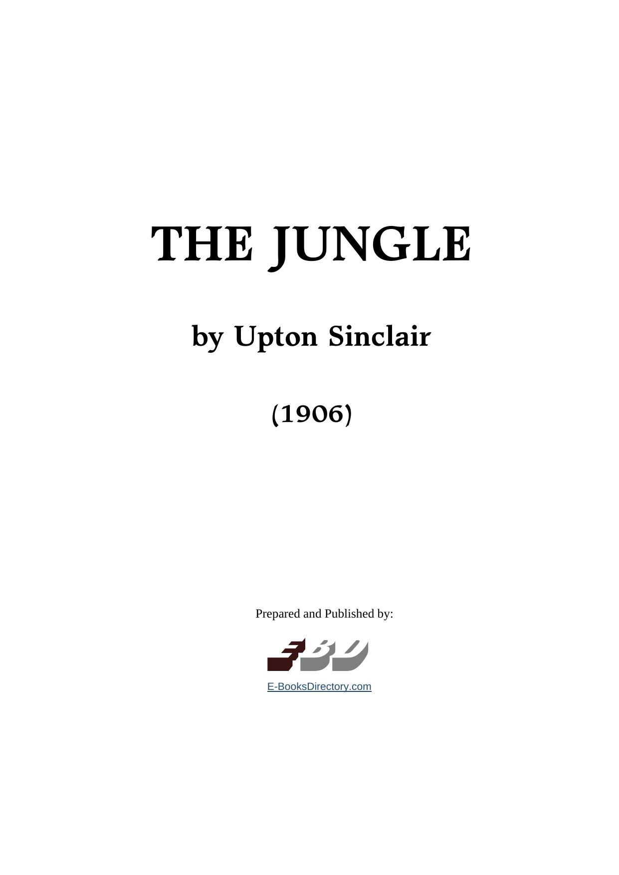 The Jungle by Upton Sinclair
