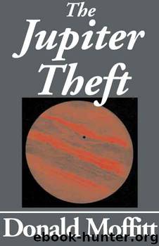 The Jupiter Theft by Donald Moffitt
