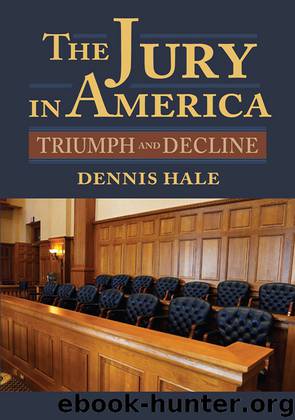 The Jury in America by Dennis Hale