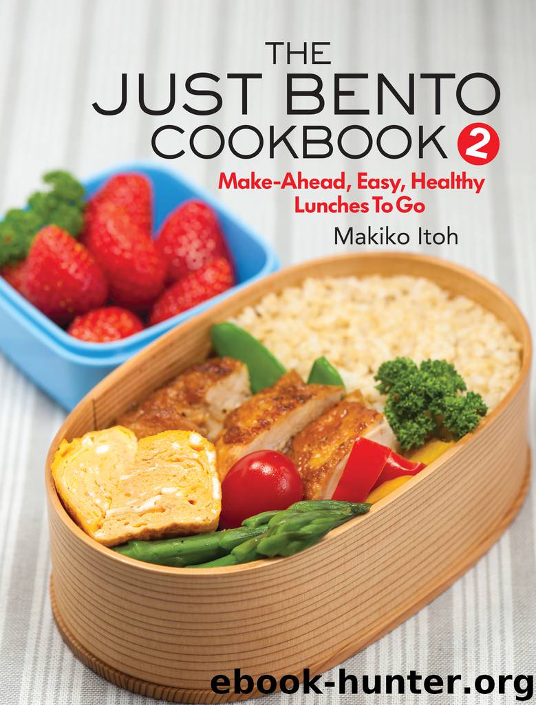 The Just Bento Cookbook 2 by Makiko Itoh