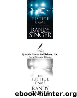 The Justice Game by Randy Singer