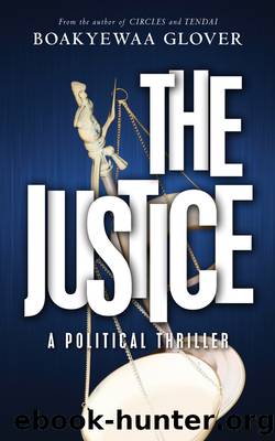The Justice by Boakyewaa Glover