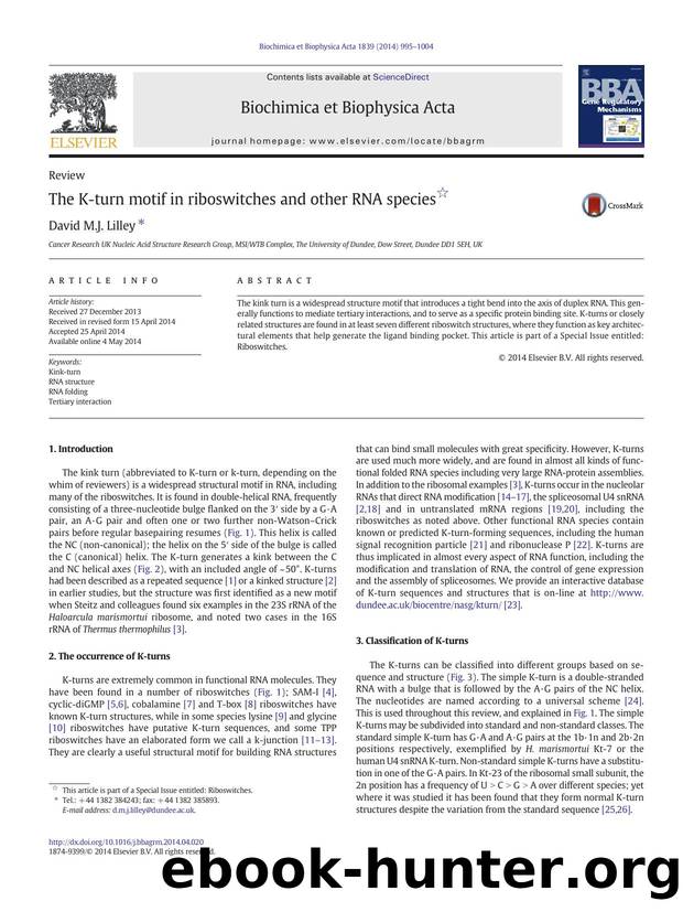 The K-turn motif in riboswitches and other RNA species by David M.J. Lilley