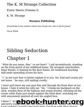 The K. M. Strange Collection - Erotic Shorts by Unknown