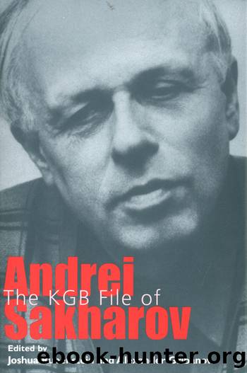 The KGB File of Andrei Sakharov by Rubenstein Joshua. Gribanov Alexander