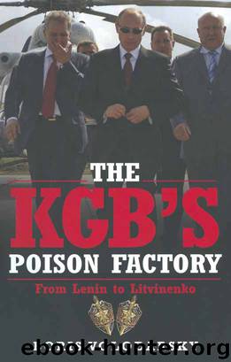 The KGB's Poison Factory by Boris Volodarsky