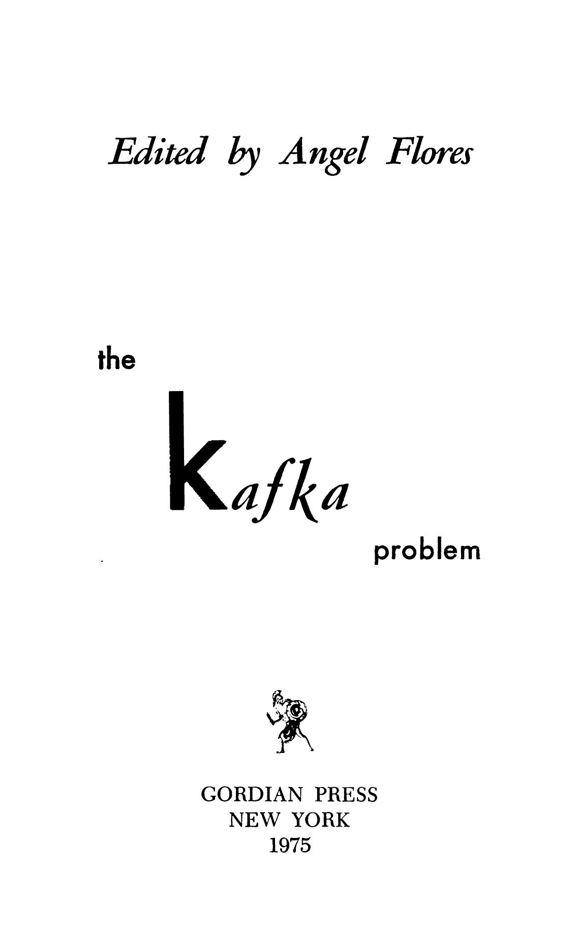 The Kafka Problem by Angel Flores