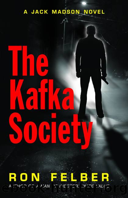 The Kafka Society by Ron Felber