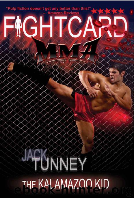 The Kalamazoo Kid (Fight Card) by Jack Tunney & Jeremy Brown