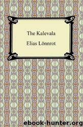 The Kalevala by Anonymous & John Martin Crawford