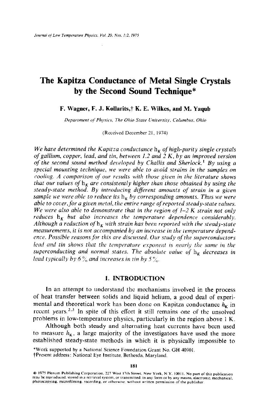 The Kapitza Conductance of Metal Single Crystals by the Second Sound Technique by Unknown
