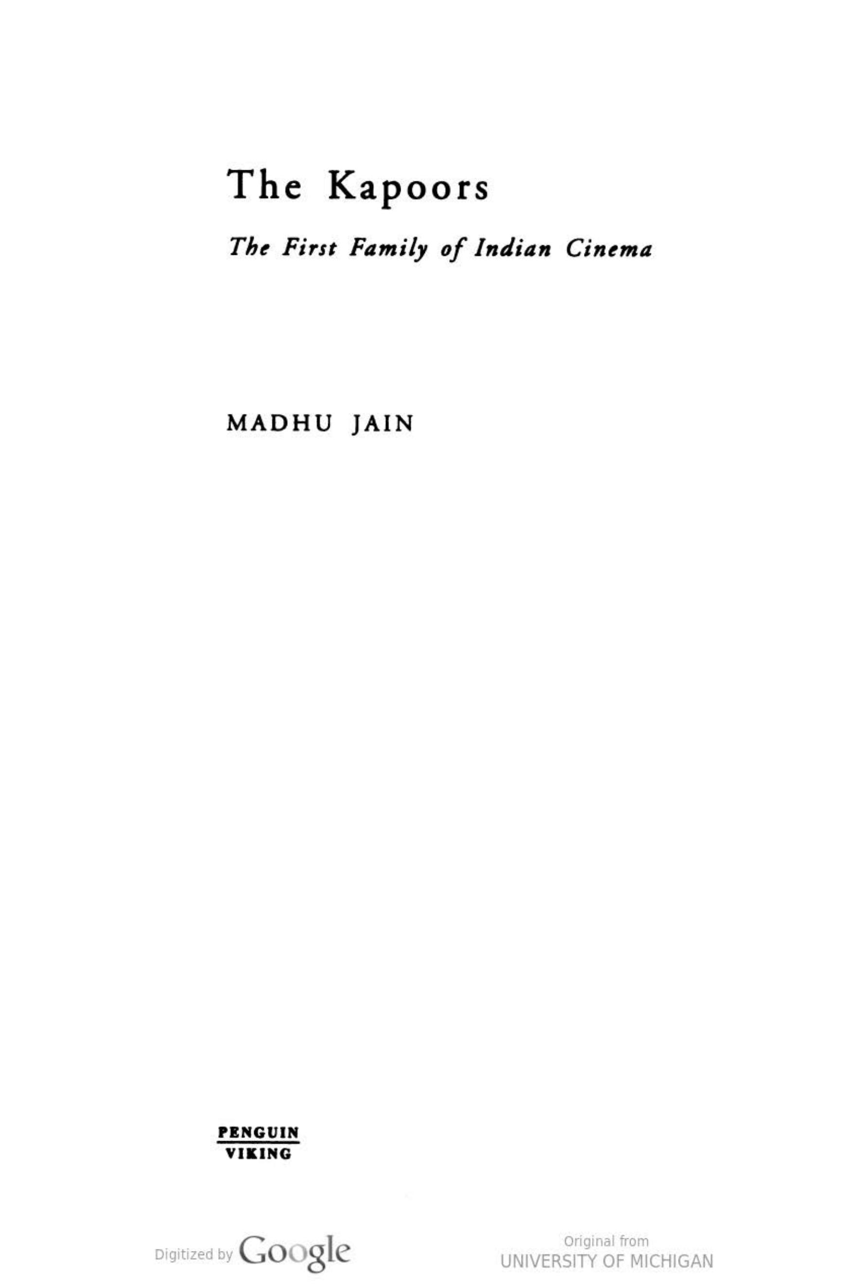 The Kapoors: The First Family of Indian Cinema by Madhu Jain