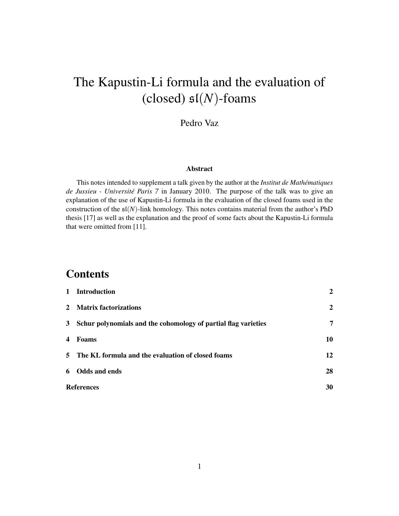 The Kapustin-Li formula and the evaluation of (closed) sl(N)-foams [Lecture notes] by Pedro Vaz