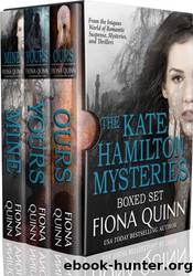 The Kate Hamilton Mysteries Boxed Set by Fiona Quinn