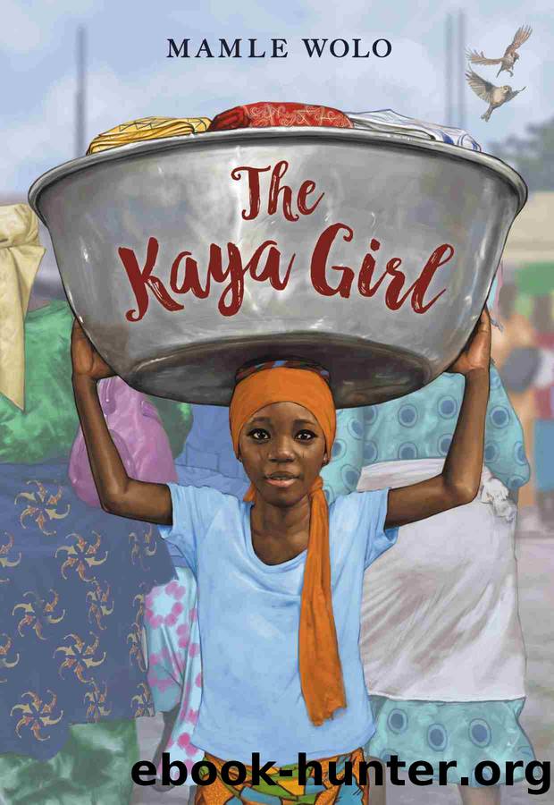The Kaya Girl by Mamle Wolo