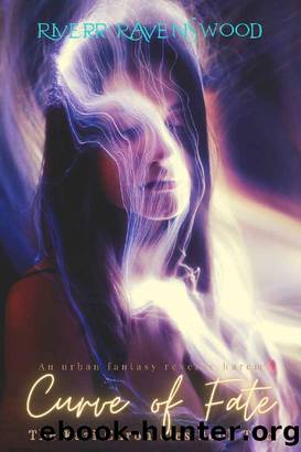 The Kazi Chronicles Book Two: Curve of Fate. An urban fantasy reverse harem by Riverr Ravenswood