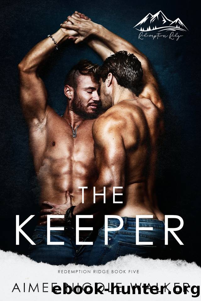 The Keeper (Redemption Ridge Book Five) by Aimee Nicole Walker