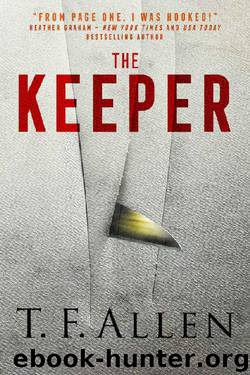 The Keeper by T F Allen