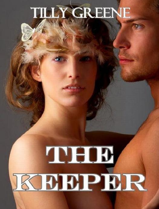 The Keeper by Tilly Greene