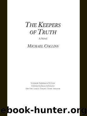 The Keepers of Truth by Michael Collins