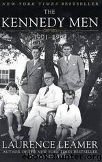 The Kennedy Men: 1901-1963 by Laurence Leamer