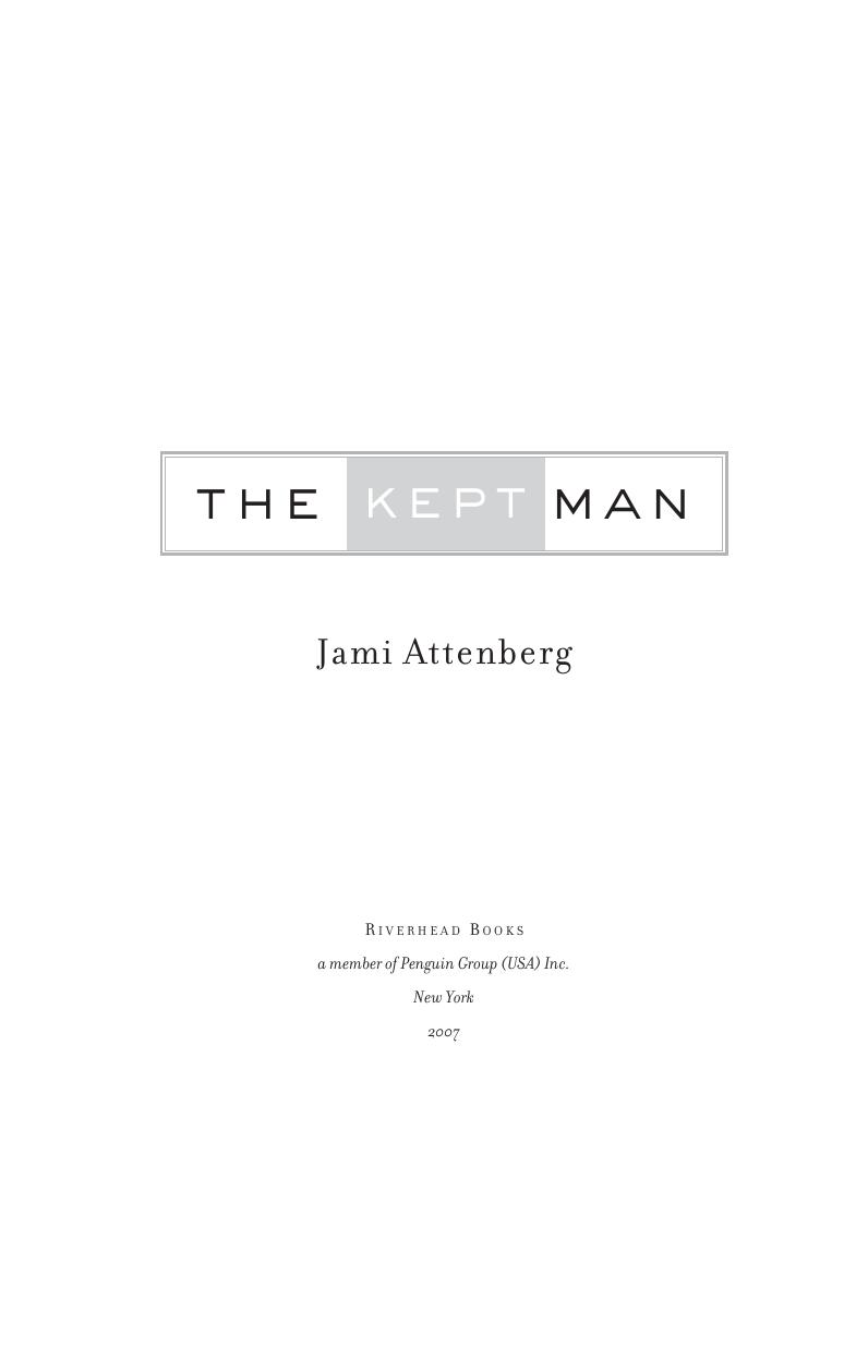 The Kept Man by Jami Attenberg