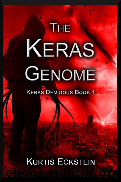 The Keras Genome (Keras Demigods Book 1) by Eckstein Kurtis