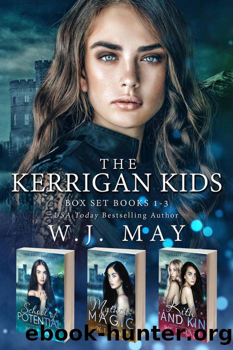 The Kerrigan Kids Box Set Books #1-3 by W.J. May
